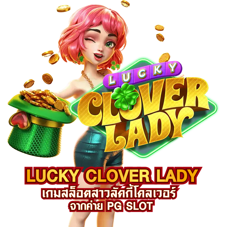 lucky clover lady